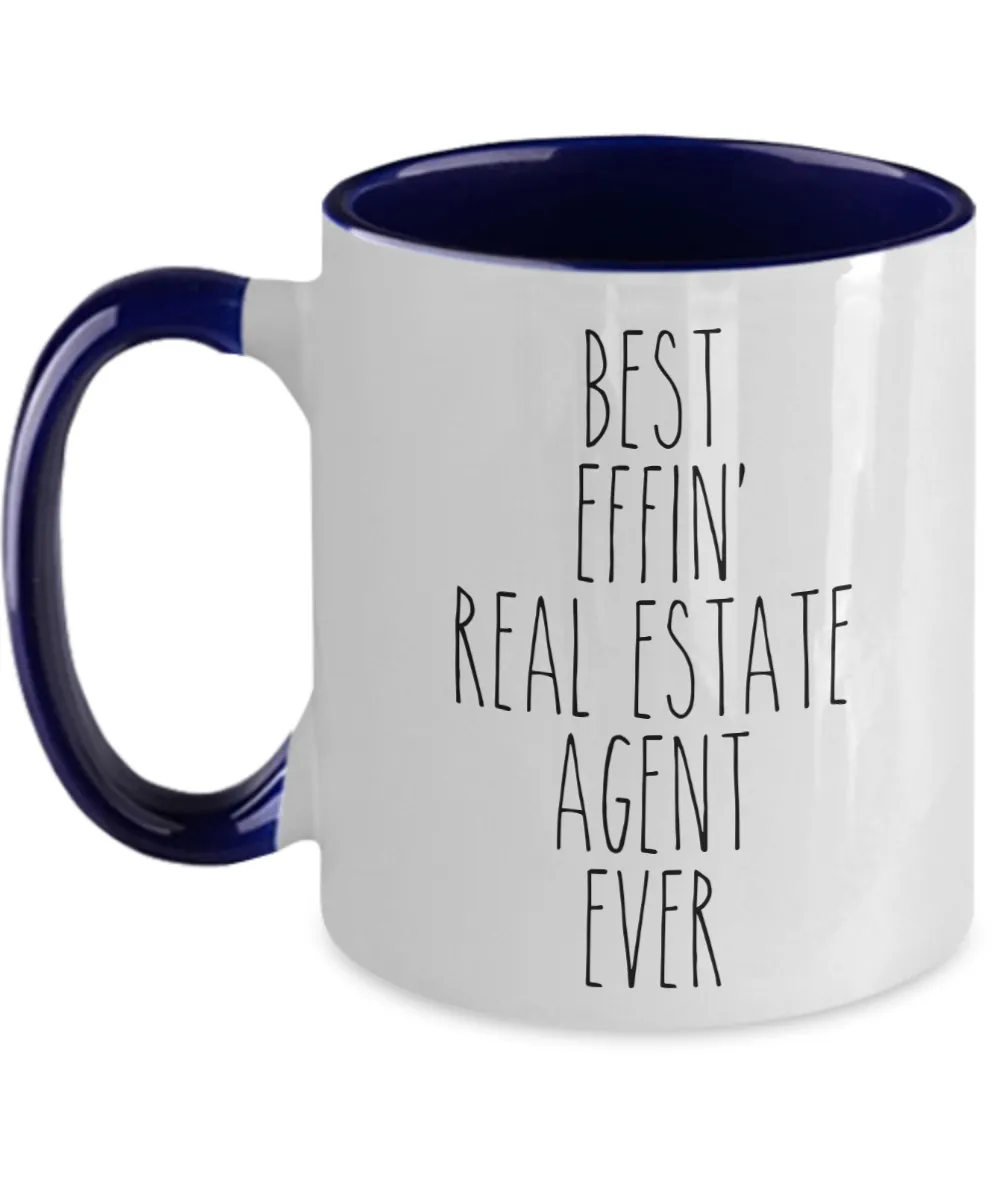 Gift For Real Estate Agent Best Effin' Real Estate Agent Ever Mug Two-Tone Coffee Cup Funny Coworker Gifts