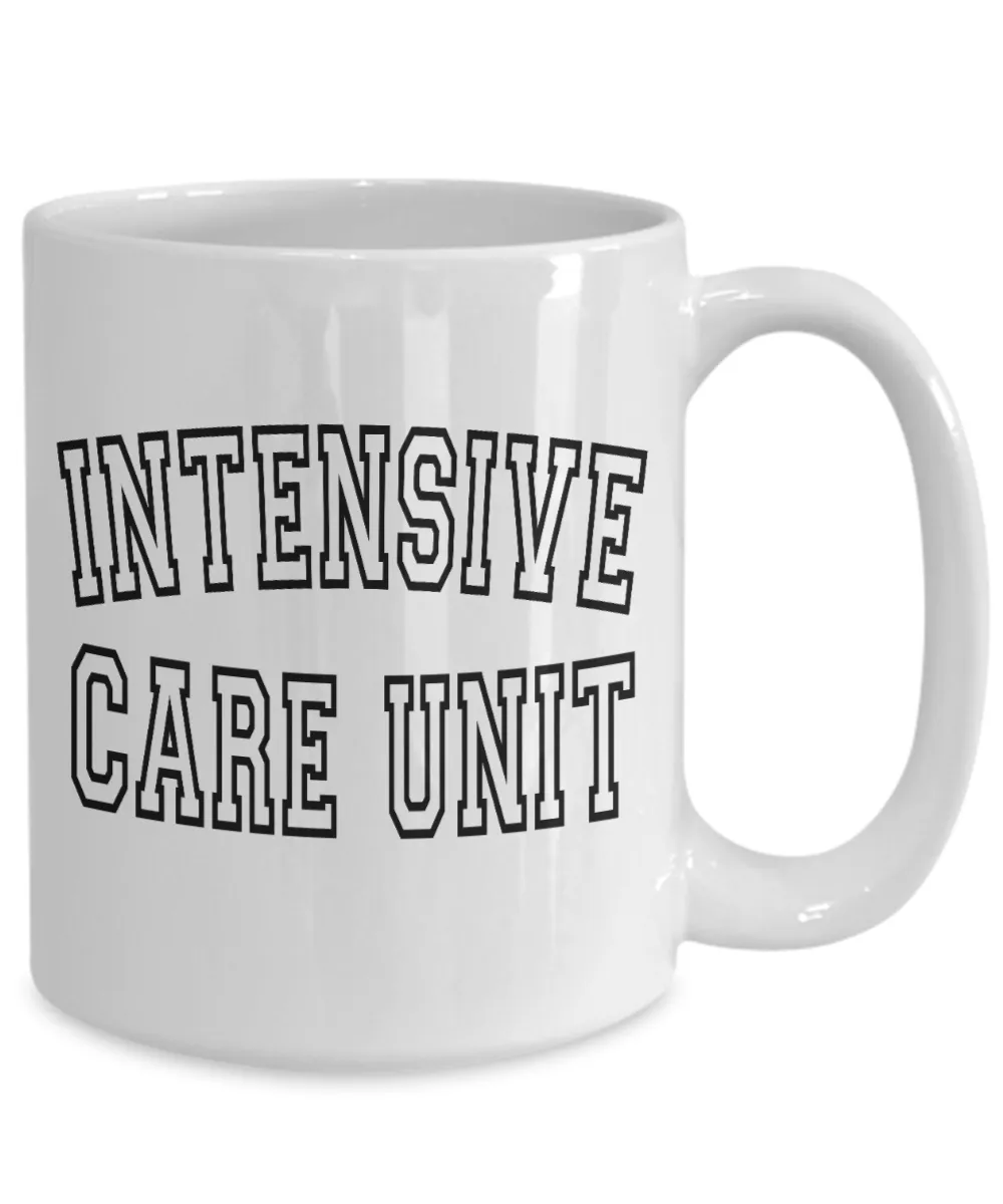 Intensive Care Unit Mug, ICU Nurse Gift, Neuro ICU Nurse, Nurse Coffee Mug, Doctor Mug, RN Mug